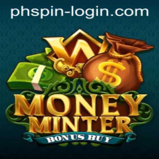 Unlock the Thrills with MoneyMinterBonusBuy and PHSpin: Your Ultimate Guide